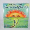 2022 You Can Heal Your Life Louise L Hay